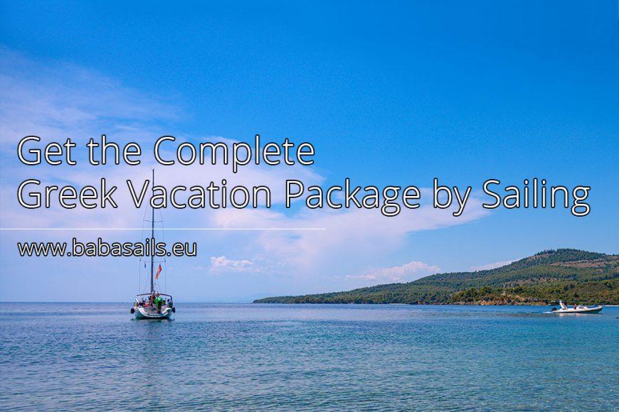Get the Complete Greek Vacation Package by Sailing