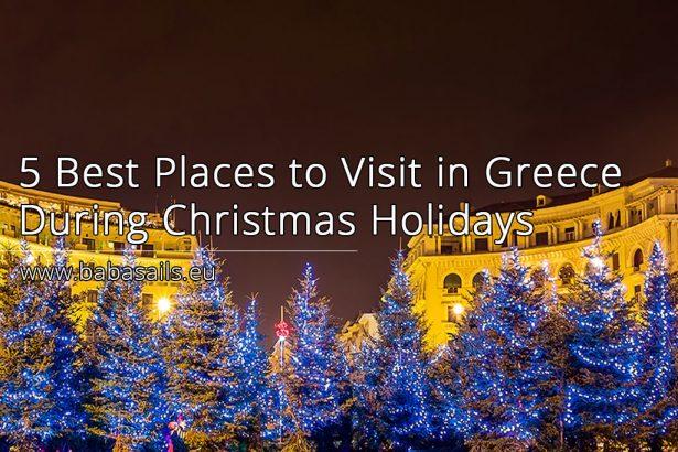 5 Best Places to Visit in Greece During Christmas Holidays